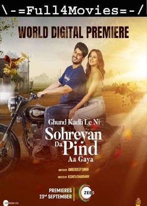 Sohreyan Da Pind Aa Gaya (2022) 1080p | 720p | 480p WEB-HDRip [Punjabi (DD5.1)] HEVC