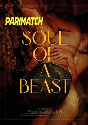 Soul Of A Beast (2021) 720p WEB-HDRip [Hindi (Voice Over) + English]