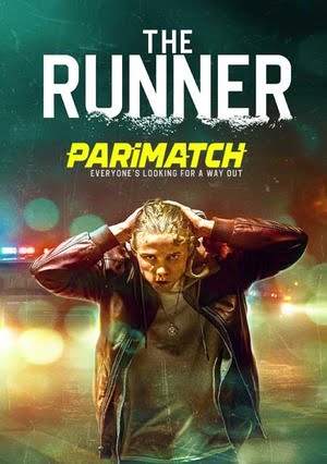 The Runner (2021) 720p WEB-Rip [Telugu (Voice Over) + English]