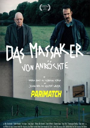 The Massacre Of Anroechte (2021) 720p WEB-HD [Hindi (Voice Over) + English]