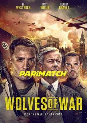 Wolves of War (2022) 720p WEB-Rip [Tamil (Voice Over) + English]