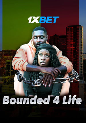 Bounded 4 Life (2022) 720p WEB-HD [Hindi (Voice Over) + English]