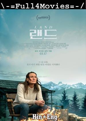 Land (2021) 720p | 480p BluRay Dual Audio [Hindi ORG (DD2.0) + English]