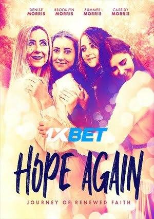 Hope Again (2022) 720p WEBRip [Hindi (Voice Over) + English]