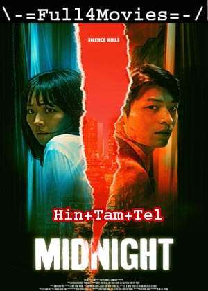 Midnight (2022) 1080p | 720p | 480p WEB-HDRip Multi Audio [Hindi + Tamil + Telugu (DD5.1)]