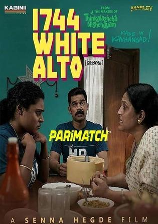 1744 White Alto (2022) 720p HDCAM [Malayalam (Voice Over)]