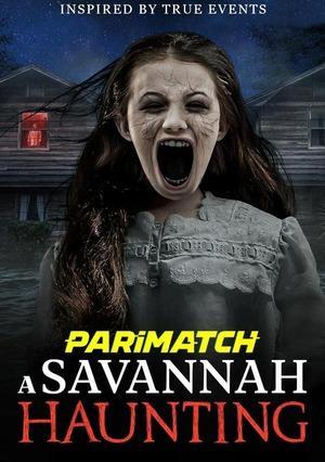 A Savannah Haunting (2021) 720p WEBRip [Telugu (Voice Over)]