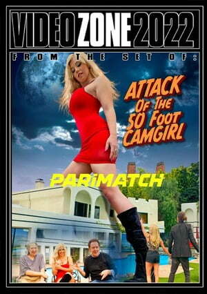 Attack of the 50 Foot CamGirl (2022) 720p WEBRip [Hindi (Voice Over) + English]