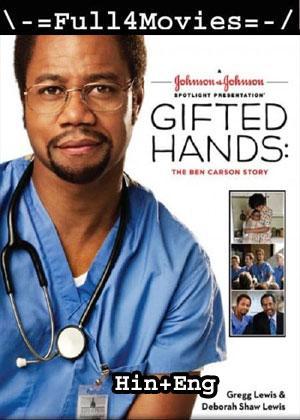 Gifted Hands The Ben Carson Story (2009) 720p | 480p WEB-HDRip Dual Audio [Hindi ORG (DDP2.0) + English]