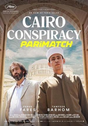 La Conspiration du Caire (2022) 720p WEBRip [Hindi (Voice Over)]