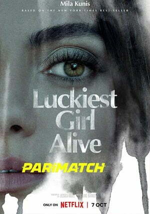 Luckiest Girl Alive (2022) 720p WEBRip [Hindi (Voice Over) + English]