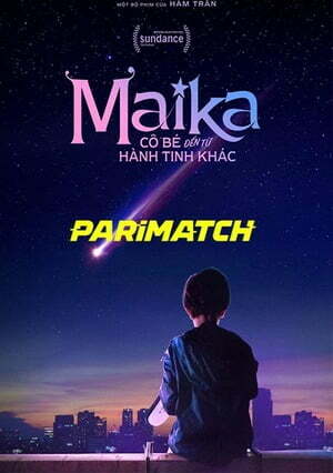 Maika The Girl From Another Galaxy (2022) 720p WEBRip [Hindi (Voice Over) + English]