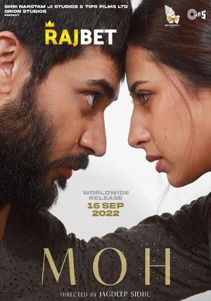 Moh (2022) 720p HDCAM [Tamil (Voice Over) + English]