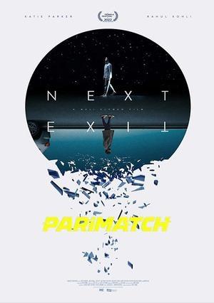 Next Exit  (2022) 720p WEBRip [Telugu (Voice Over)]