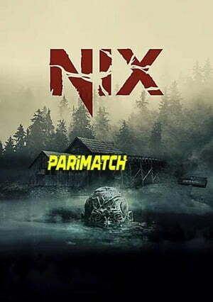 Nix (2022) 720p WEBRip [Tamil (Voice Over) + English]