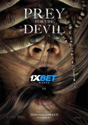 Prey for the Devil (2022) 720p HDCAM [Telugu (Voice Over) + English]