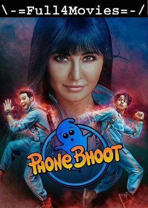 Phone Bhoot (2022) 1080p | 720p | 480p Pre-DVDRip [Hindi (DD2.0)]