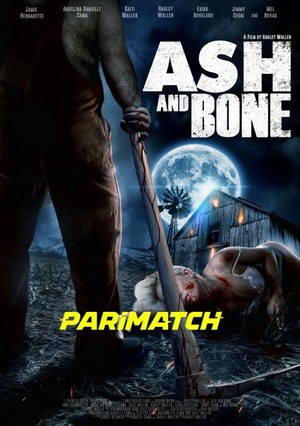 Ash and Bone (2022) 720p WEBRip [Bengali (Voice Over)]