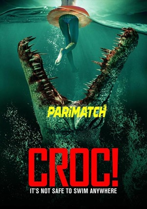 Croc (2022) 720p WEBRip [Bengali (Voice Over)]