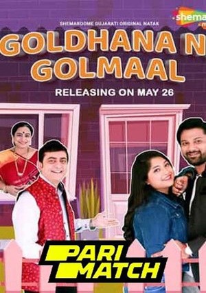 Goldhana Ni Golmaal (2022) 720p WEBRip [Gujarati (Voice Over) + English]