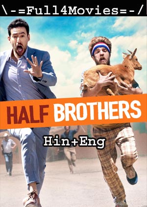 Half Brothers (2020) 1080p | 720p | 480p Web-HDRip Dual Audio [Hindi ORG (DDP2.0) + English]