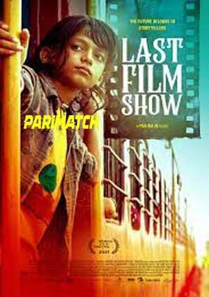 Last Film Show (2021)  720p WEBRip [Bengali (Voice Over) + English]