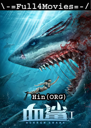 Horror Shark (2020) 1080p | 720p | 480p WEB-HDRip [Hindi (ORG)]