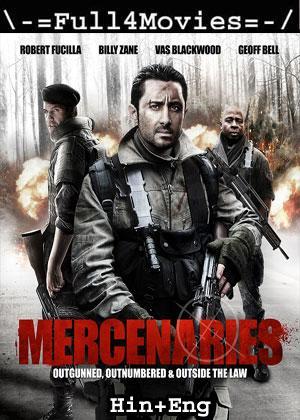 Mercenaries (2011) 720p | 480p BluRay Dual Audio [Hindi ORG (DDP2.0) + English]