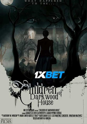 Children of Darkwood House (2022) 720p WEBRip [Telugu(Voice Over)]