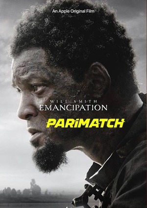 Emancipation (2022) 720p HDCAM [Hindi (Voice Over)]