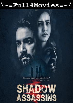 Shadow Assassins (2022) 720p | 480p PreDVD-Rip [Hindi (DD2.0)]