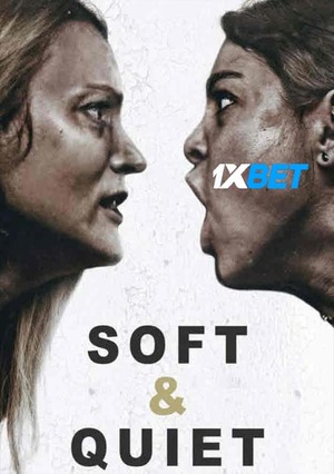 Soft and Quiet (2022) 720p WEBRip [Tamil (Voice Over) + English]