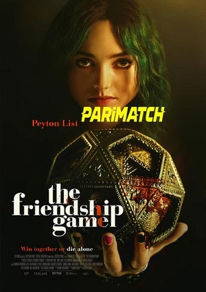 The Friendship Game (2022) 720p WEBRip [Bengali (Voice Over)]