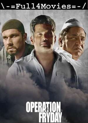 Operation Fryday (2023) 1080p | 720p | 480p WEB HDRip [Hindi (DD5.1)]