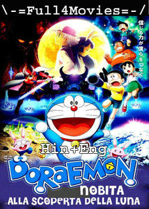 Doraemon: Chronicle of the Moon (2019) 1080p | 720p | 480p BluRay Dual Audio [Hindi ORG (DD5.1) + English]