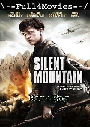 The Silent Mountain (2014) 720p | 480p BluRay Dual Audio [Hindi ORG (DD2.0) + English]