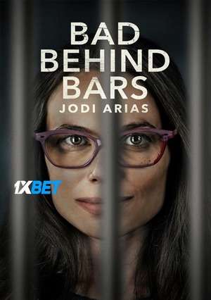 Bad Behind Bars Jodi Arias (2023) 720p WEB-HD (MULTI AUDIO) [Telugu (Voice Over) + English]