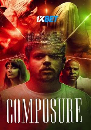 Composure (2022) 720p WEB-HD (Multi Audio) [Hindi (Voice Over) + English]