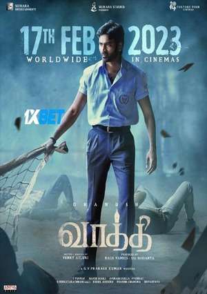 Vaathi (2023) 720p HDCAM [Tamil]